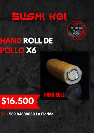 Producto Hand Roll de Pollo x 6 